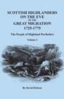 Scottish Highlanders on the Eve of the Great Migration, 1725-1775 : The People of Highland Perthshire. Volume 2 - Book