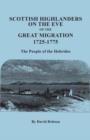 Scottish Highlanders on the Eve of the Great Migration, 1725-1775. the People of the Hebrides - Book
