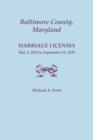 Baltimore County, Maryland, Marriage Licenses, May 2, 1832 to September 14, 1839 - Book