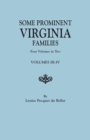 Some Prominent Virginia Families. Four Volumes in Two. Volumes III-IV - Book