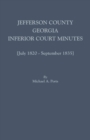 Jefferson County, Georgia, Inferior Court Minutes [July 1820-September 1835] - Book