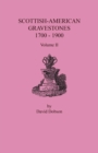 Scottish-American Gravestones, 1700-1900. Volume II - Book