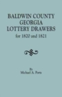 Baldwin County, Georgia, Lottery Drawers for 1820 and 1821 - Book