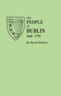 People of Dublin, 1600-1799 - Book