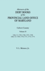 Abstracts of the Debt Books of the Provincial Land Office of Maryland. Calvert County, Volume II. Liber 11 : 1765, 1766, 1767, 1768; Liber 12: 1769, 17 - Book