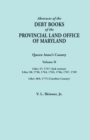 Abstracts of the Debt Books of the Provincial Land Office of Maryland. Volume II : Liber 37: 1757 (2nd Version); Liber 38: 1758, 1763, 1765, 1766, 1767 - Book