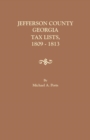 Jefferson County, Georgia, Tax Lists, 1809-1813 - Book