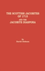 Scottish Jacobites of 1715 and the Jacobite Diaspora - Book