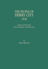 People of Derry City, 1930 : Extracted from the Derry Almanac and Directory - Book