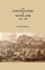 The Covenanters of Scotland, 1638-1690 - Book