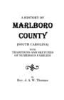 A History of Marlboro County [South Carolina]. - Book