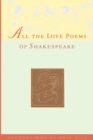 All the Love Poems of Shakespeare - Book