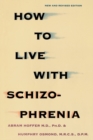 How to Live with Schizophrenia - Book