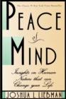Peace of Mind : Insights on Human Nature That Can Change Your Life - Book