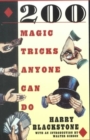 200 Magic Tricks Anyone Can Do - Book