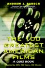 The 100 Greatest American Films : A Quiz Book - Book