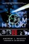 Turning Points In Film History - Book
