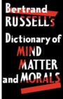 Dictionary of Mind Matter and Morals - Book