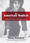 An American Radical: : Political Prisoner in My Own Country - eBook