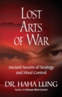 Lost Art Of War - Book