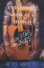 Everybody Must Get Stoned: : Rock Stars On Drugs - eBook