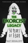 The Exorcist Legacy : 50 Years of Fear - Book