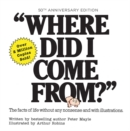 Where Did I Come From? 50th Anniversary Edition : An Illustrated Children's Book on Human Sexuality - Book