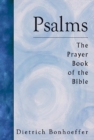 Psalms : The Prayer Book of the Bible - Book