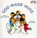 God Made Hugs - Book