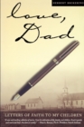 Love, Dad : Letters of Faith to My Children - Book
