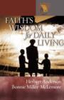 Faith's Wisdom for Daily Living - Book