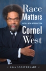 Race Matters, 25th Anniversary - Book
