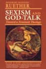 Sexism and God-Talk : Toward a Feminist Theology - Book