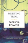 Me Dying Trial - Book