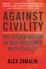 Against Civility - eBook