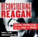 Reconsidering Reagan - eAudiobook