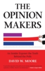 The Opinion Makers - Book