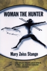 Woman The Hunter - Book