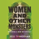 Women and Other Monsters - eAudiobook