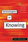 Technologies of Knowing : A Proposal for the Human Sciences - Book