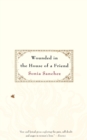 Wounded in the House of a Friend - Book