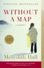 Without a Map : A Memoir - Book