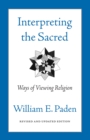 Interpreting The Sacred - Book
