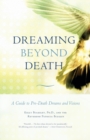 Dreaming Beyond Death - Book