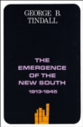 The Emergence of the New South, 1913-1945 : A History of the South - Book