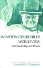 Winston Churchill's World View : Statesmanship and Power - Book