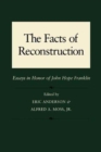 Facts of Reconstruction, Race, and Politics : Essays in Honor of John Hope Franklin - Book