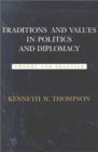 Traditions and Values in Politics and Diplomacy : Theory and Practice - Book