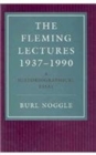 The Fleming Lectures, 1937-1990 : A Historiographical Essay - Book