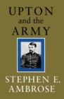 Upton and the Army - Book